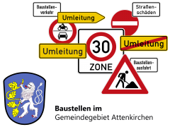 Baustellen im Gemeindegebiet Attenkirchen